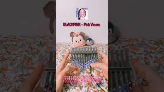 Blackpink블랙핑크 - Pink Venom핑크 베놈 칼림바 커버Kalimba Cover