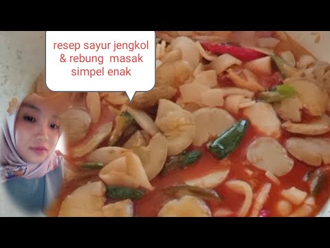masak jengkol rebung makan semakin lahap