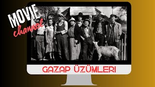 Gs & Wrath Gazap Üzümleri Movie Trailer 1940 -Abd Ödüllü Filmi - Ysbryn Channel