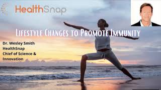 Lifestyle Changes To Promote Optimal Immunity