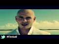 Pitbull feat John Ryan - FireBall ( Official Music Video ) HD