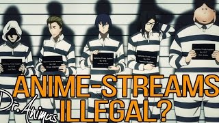 Welche ANIME-STREAMS sind jetzt illegal?