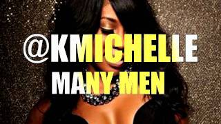 Watch K Michelle Many Men video