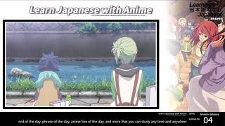 ?Learn Japanese with Anime?"Don't you get mad when you can't understand why people do stupid things"