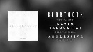 Beartooth - Hated (Acoustic)
