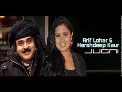 Jugni - Arif Lohar & Harshdeep Kaur