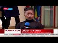 CORONAVIRUS in Kenya: The 27 year old lady has been quarantin...