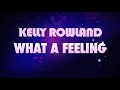 Alex Gaudino & Kelly Rowland - What a Feeling (Promo)