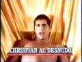 Christian al desnudo - Parte I