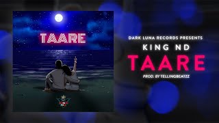 Watch King Nd Taare video