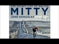 Jose Gonzalez Step Out The Secret Life Of Walter Mitty ...
