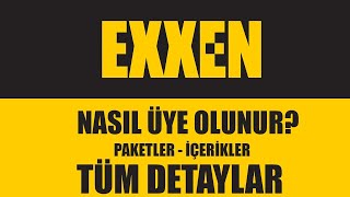 Exxen Üye Olma | Exxen Paket Bilgileri | Exxen İçerikleri  | TÜM DETAYLAR