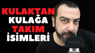 Türkçe Asmr Kulaktan Kulağa Takim İsi̇mleri̇