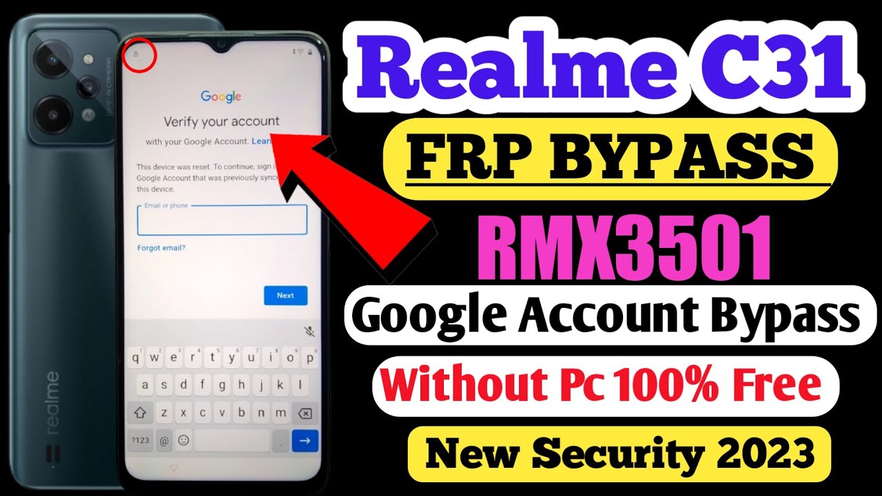Realme C31 FRP Bypass | RMX3501 Google Account Lock Realme C31 FRP Bypass | RMX3501 Google Account Lock