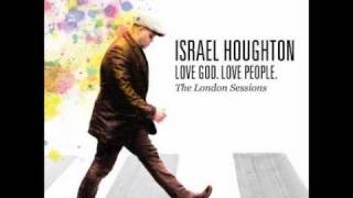Watch Israel Houghton I Lift Up My Hands video