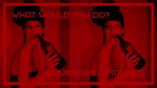 What Would You Do?