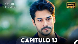 Amor Eterno Capítulo 13 Doblado En Español