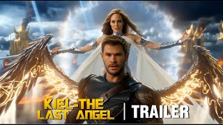 Kiel - Last Angel 2025 First Trailer Chris Hemsworth & Angelina Jolie Concept Trailer