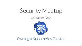 Pwning A Kubernetes Cluster