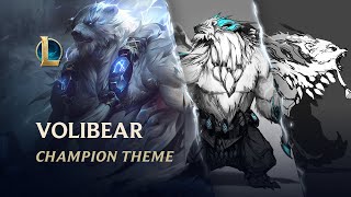 Volibear, The Relentless Storm | Champion Theme - League of Legends