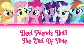 My Little Pony Best Friends Until The End Of Time Lyrics