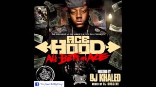 Watch Ace Hood All Bets On Ace video