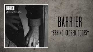Watch Barrier Behind Closed Doors video