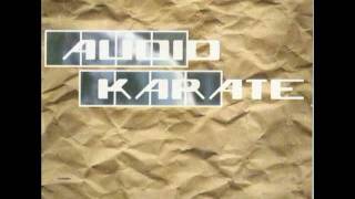 Watch Audio Karate The End Wont Justify The Means video