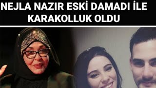 Nejla Nazır Ve Eski Damadı Arasında Tartışma Çıktı