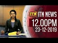ITN News 12.00 PM 23-12-2019