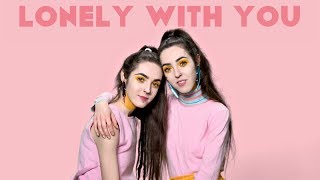 No Frills Twins - Lonely With You