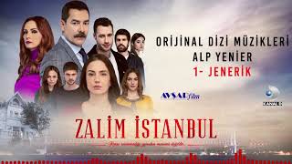 Zalim İstanbul Soundtrack - 1 Jenerik (Alp Yenier)