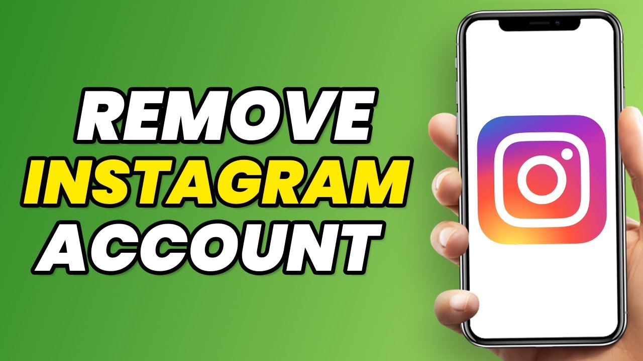 How To Remove Instagram Account From Your Account List How To Remove Instagram Account From Your Account List