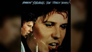 Watch Shakin Stevens You Always Hurt The One You Love video