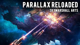 Watch Skymarshall Arts Parallax Reloaded video