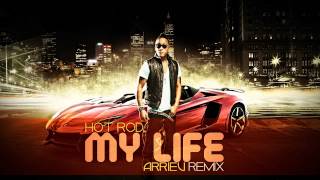 Watch Hot Rod My Life video