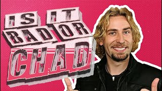 Bad or Chad #1