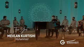 Mevlan Kurtishi - Muhammed