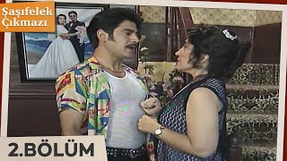Şaşıfelek Çıkmazı 2. Bölüm