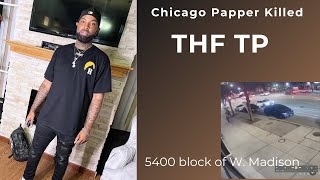 Chicago Rapper Thf Tp Killed In Front Of His Kids