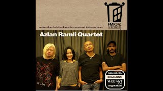 FMR 2022: AZLAN RAMLI QUARTET