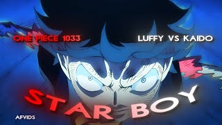 This is Anime 4K (One Piece 1033) - Luffy vs Kaido Starboy