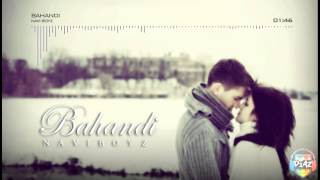 Watch Navi Boyz Bahandi video