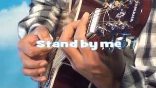 Stand By Me Acoustic Version By Budi Bone Stand By Me Acoustic Version By Budi Bone