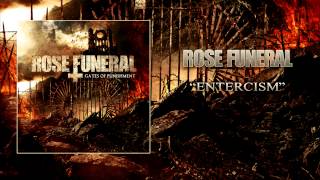 Watch Rose Funeral Entercism video