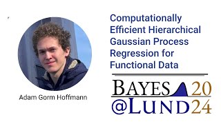 Adam Gorm Hoffmann - Computationally Efficient Hierarchical Gaussian Process Regression
