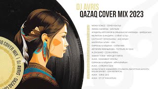 Dj Avris  - Qazaq Cover Mix Vol.3 (Reedit)