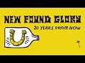 New Found Glory - 20 Years From Now (Official Music Video)