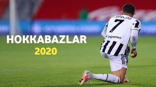 Cristiano Ronaldo ○HOKKABAZLAR ○ 2020○