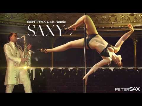 Saxy - Peter Sax (Bentrax Club Remix)